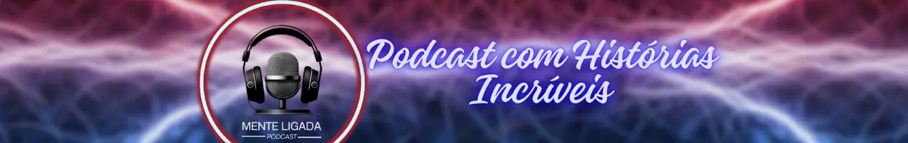 Mente Ligada Podcast